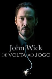 Assistir Filme John Wick: De Volta ao Jogo Online HD