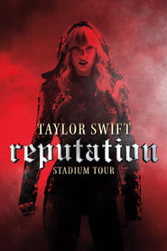Assistir Filme Taylor Swift: Reputation Stadium Tour Online HD