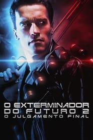 Assistir Filme O Exterminador do Futuro 2: O Julgamento Final Online HD