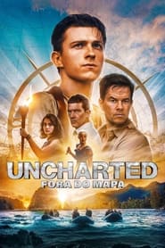 Assistir Filme Uncharted: Fora do Mapa Online HD