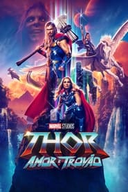 Assistir Filme Thor: Amor e Trovão Online HD