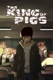 Assistir Filme The King of Pigs Online HD