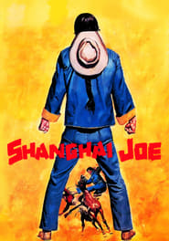 Assistir Filme Meu Nome é Shangai Joe Online HD