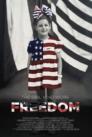 Assistir Filme The Girl Who Wore Freedom Online HD