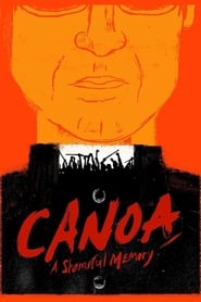 Assistir Filme Canoa: A Shameful Memory Online HD