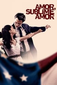 Assistir Filme Amor, Sublime Amor Online HD