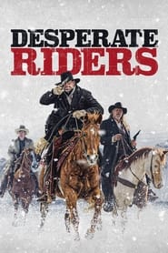 Assistir Filme Desperate Riders Online HD