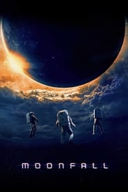 Assistir Filme Moonfall - Ameaça Lunar Online HD