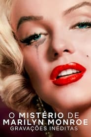 Assistir Filme O Mistério de Marilyn Monroe: Gravações Inéditas Online HD