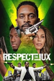Assistir Filme Respect the Jux Online HD