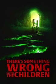 Assistir Filme There's Something Wrong with the Children Online HD
