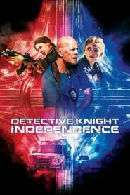 Assistir Filme Detetive Knight: Independência Online HD