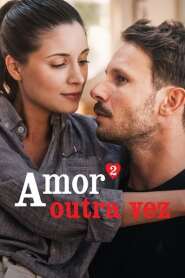 Assistir Filme Amor² Outra Vez Online HD