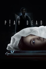Assistir Filme Play Dead: Nos Bastidores Da Morte Online HD