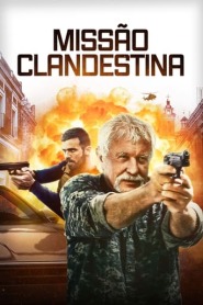 Assistir Filme Missão Clandestina Online HD