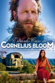 Assistir Filme O Estranho Caso de Cornelius Bloom Online HD