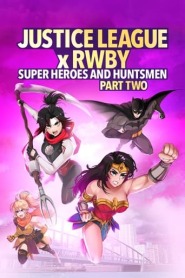 Assistir Filme Liga da Justiça x RWBY: Super-Heróis e Caçadores - Parte 2 Online HD