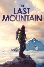 Assistir Filme The Last Mountain Online HD