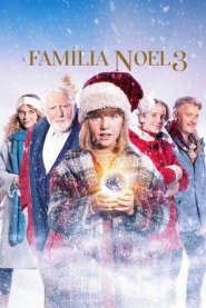 Assistir Filme A Família Noel 3 Online HD