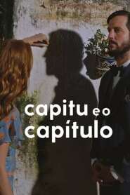 Assistir Filme Capitu and the Chapter Online HD