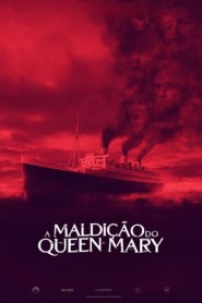Assistir Filme A Maldição do Queen Mary Online HD