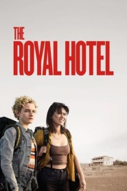 Assistir Filme The Royal Hotel Online HD