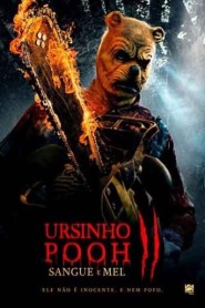Assistir Filme Ursinho Pooh: Sangue e Mel 2 Online HD