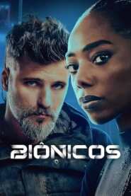 Assistir Filme Bionic Online HD
