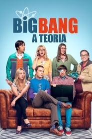 Assistir Serie Big Bang: A Teoria Online HD